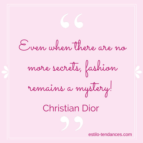 Famous Fashion Quotes by Christian Dior