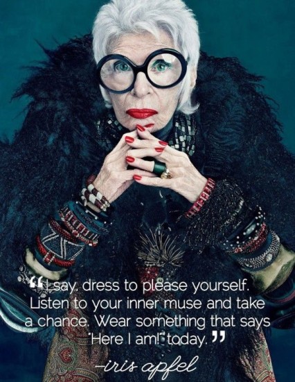 Iris Apfel. Don't keep your amazing clothes for special occasions!
