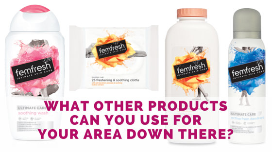 How do you care for your area down there? femfresh 4